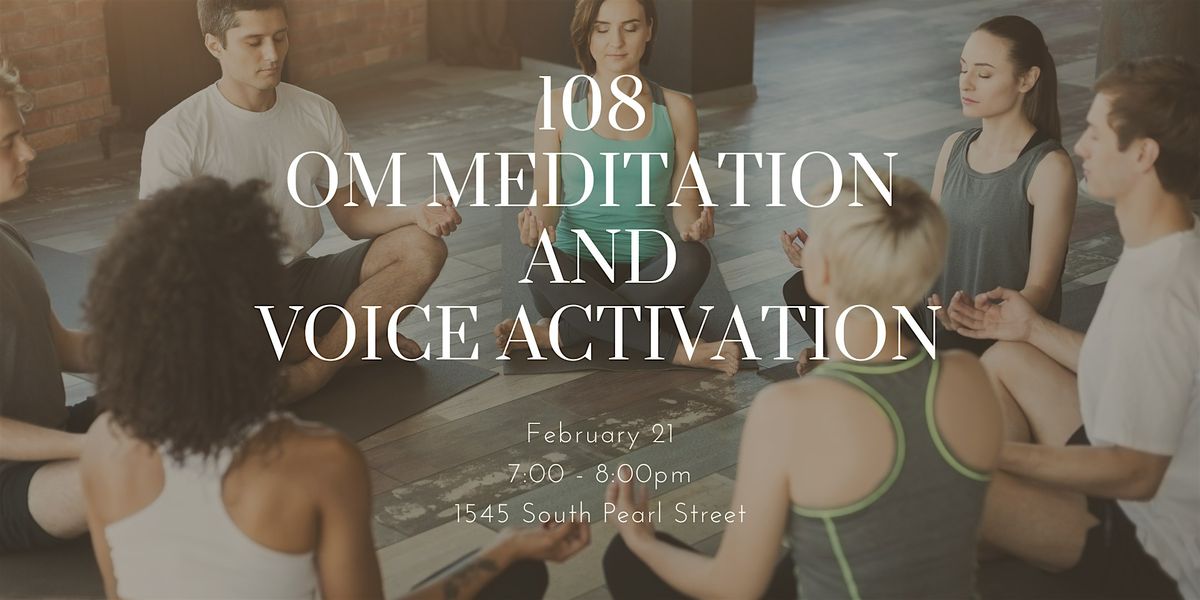 108 Om Meditation: Voice Activation