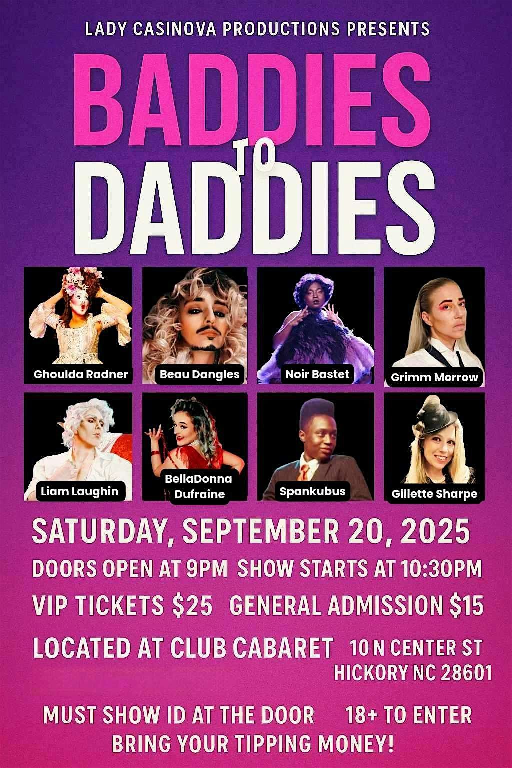 Baddies to Daddies