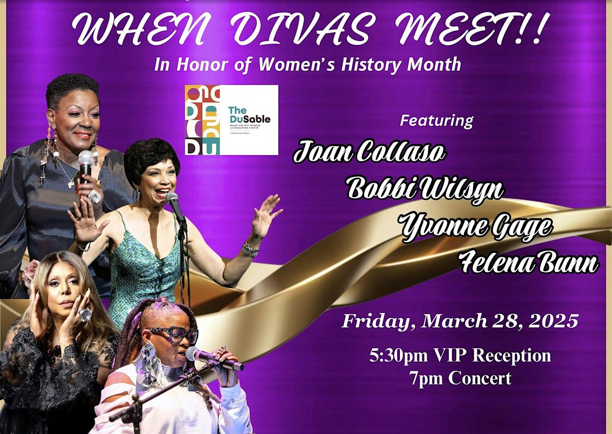 When Divas Meet Celebrating Women\u2019s History Month