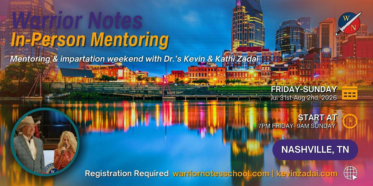 Nashville, Tennessee Mentoring and Impartation Weekend