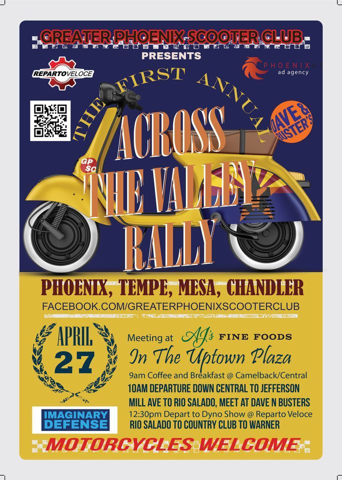 Greater Phoenix Scooter Club presents The First Annual Across the Valley Rally
