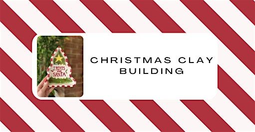 Christmas Clay Building