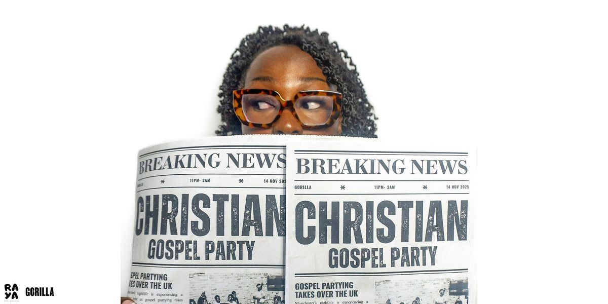 DJ RAYA & FRIENDS: Manchester\u2019s No.1 Gospel Party (Part 2)
