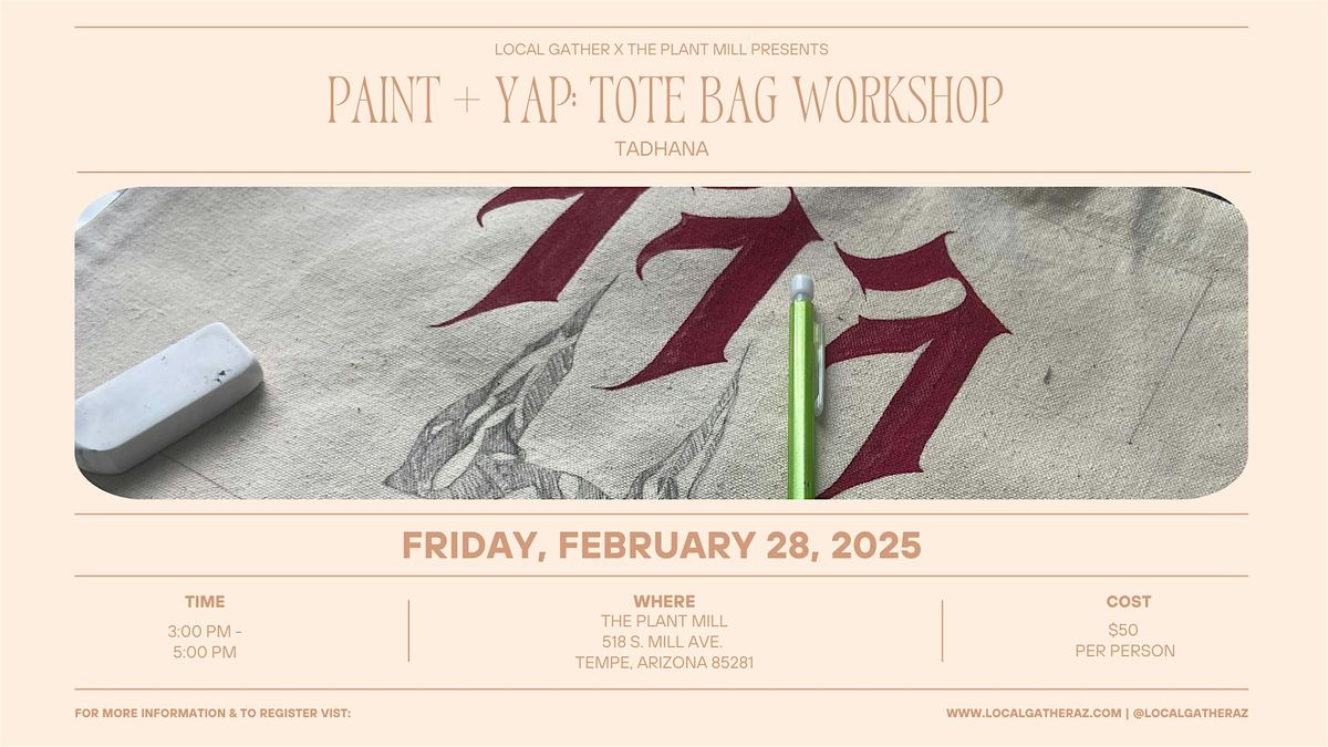 Paint + Yap: Tote Bag Workshop