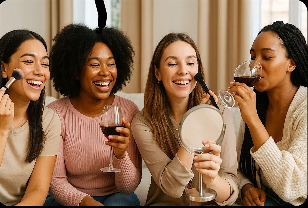 SIP & MAKEUP