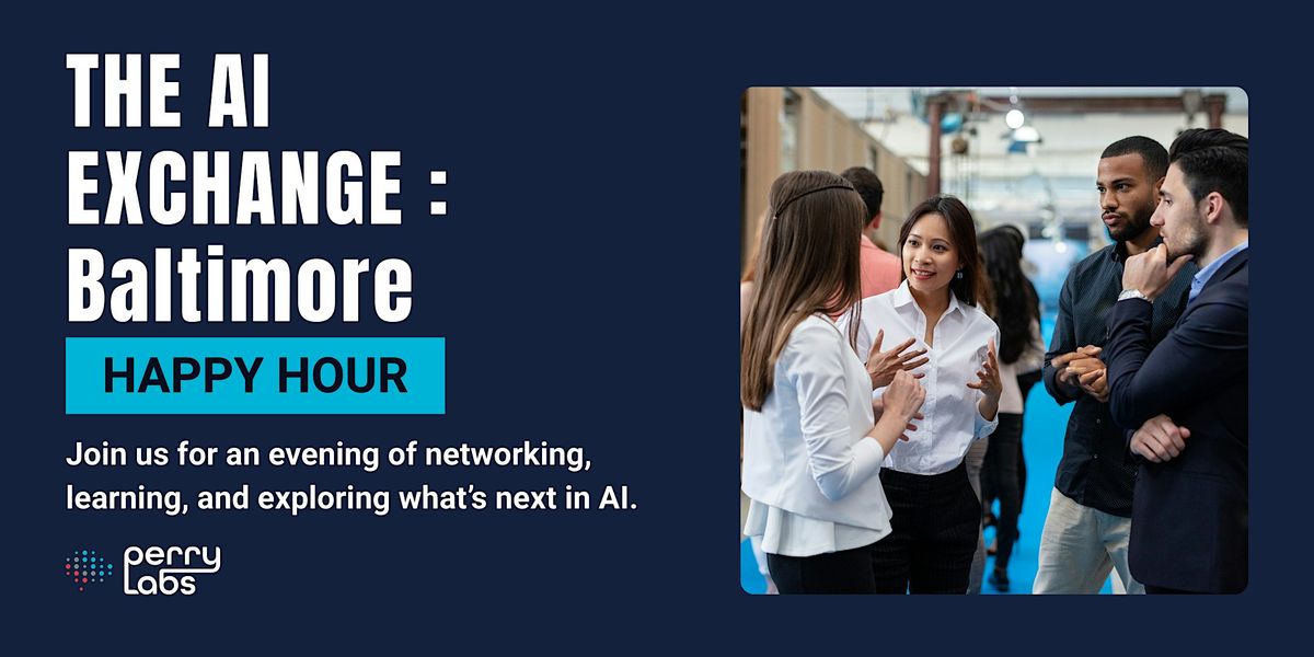 The AI Exchange: Baltimore