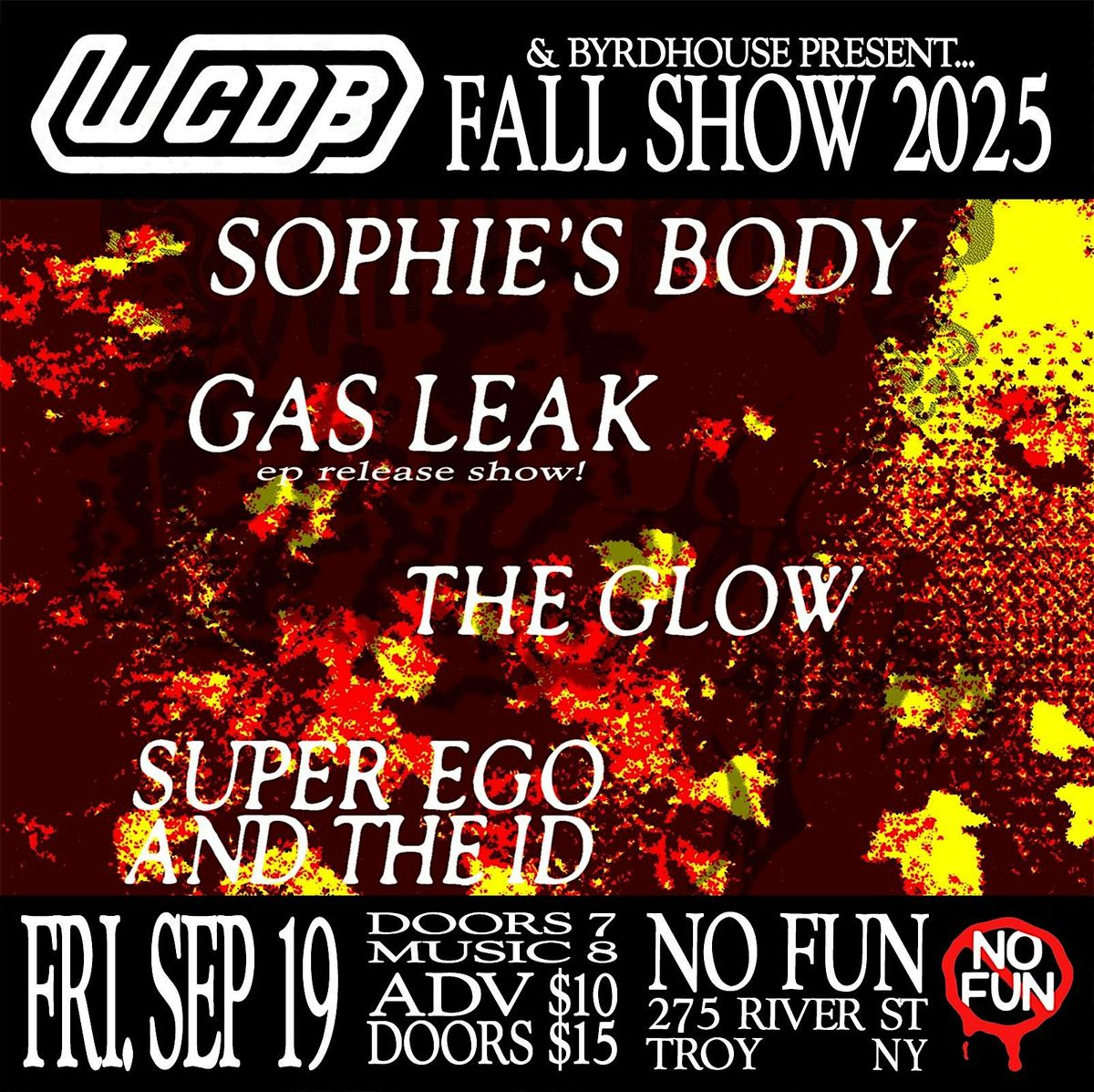 WCDB Fall Show: Gas Leak\/Sophie's Body\/The Glow\/Super Ego and the ID