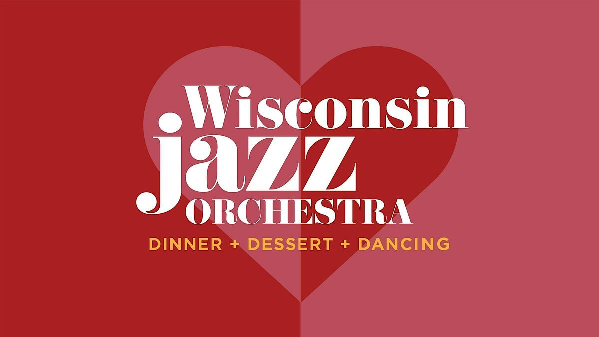 WISCONSIN JAZZ ORCHESTRA \u2014 Oshkosh