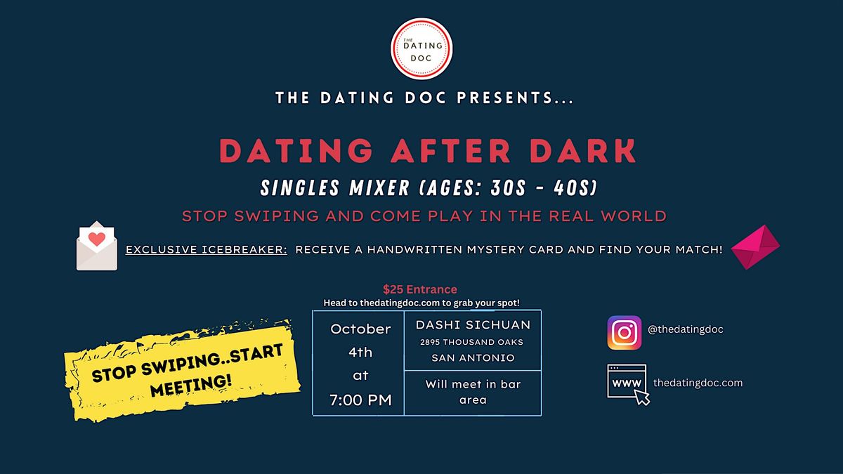 Dating After Dark: San Antonio Singles Mixer (Ages:  30s-40s)