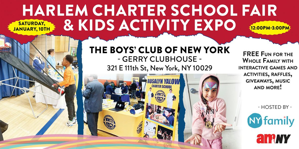 Harlem Charter School Fair & Kids Activity Expo