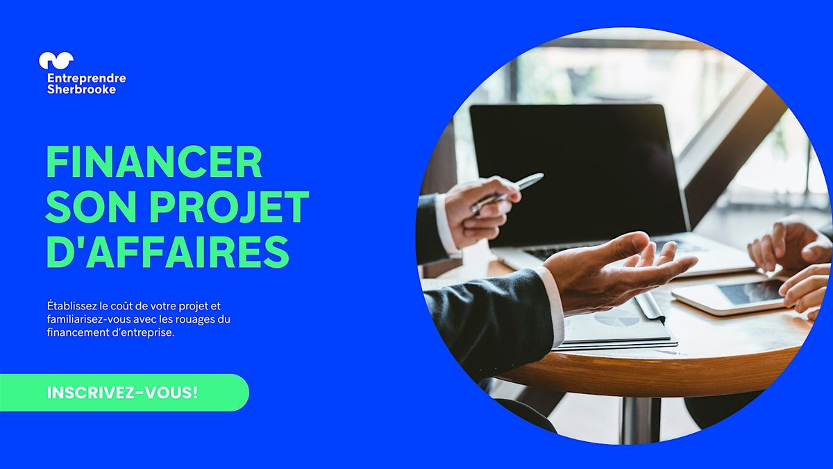 Financer son projet d'affaires