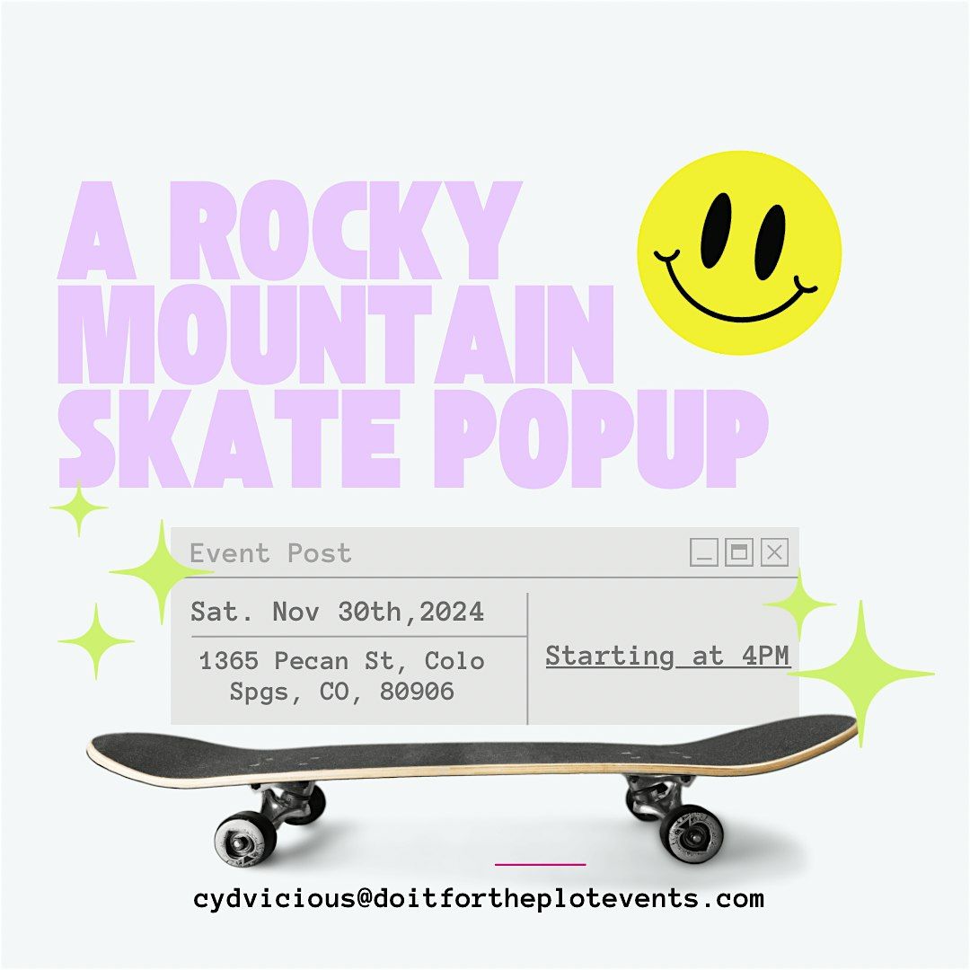 a Rocky Mountain Skate Popup