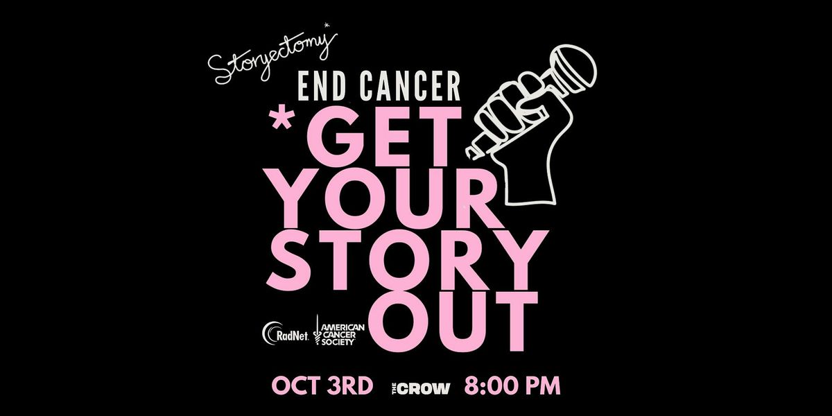 Storyectomy* END CANCER Season 6