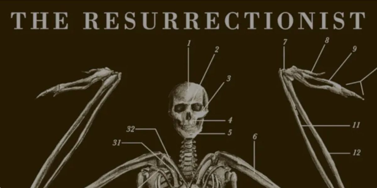 Witchy Reads- The Resurrectionist