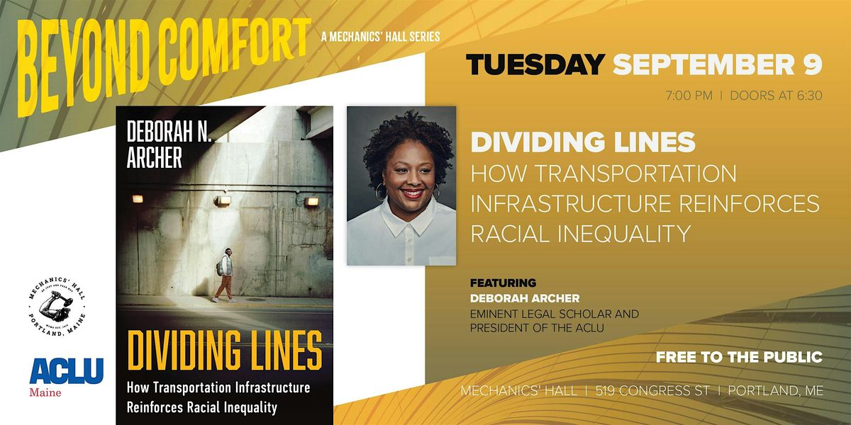 President of the ACLU, Deborah N. Archer's "Dividing Lines"