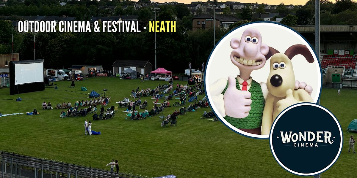 Outdoor Cinema - Wallace & Gromit Marathon - Festival - Neath