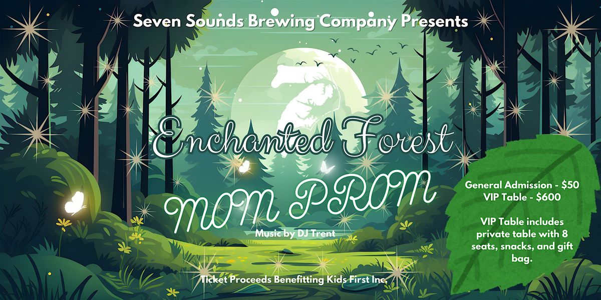 2025 MOM PROM - Enchanted Forest