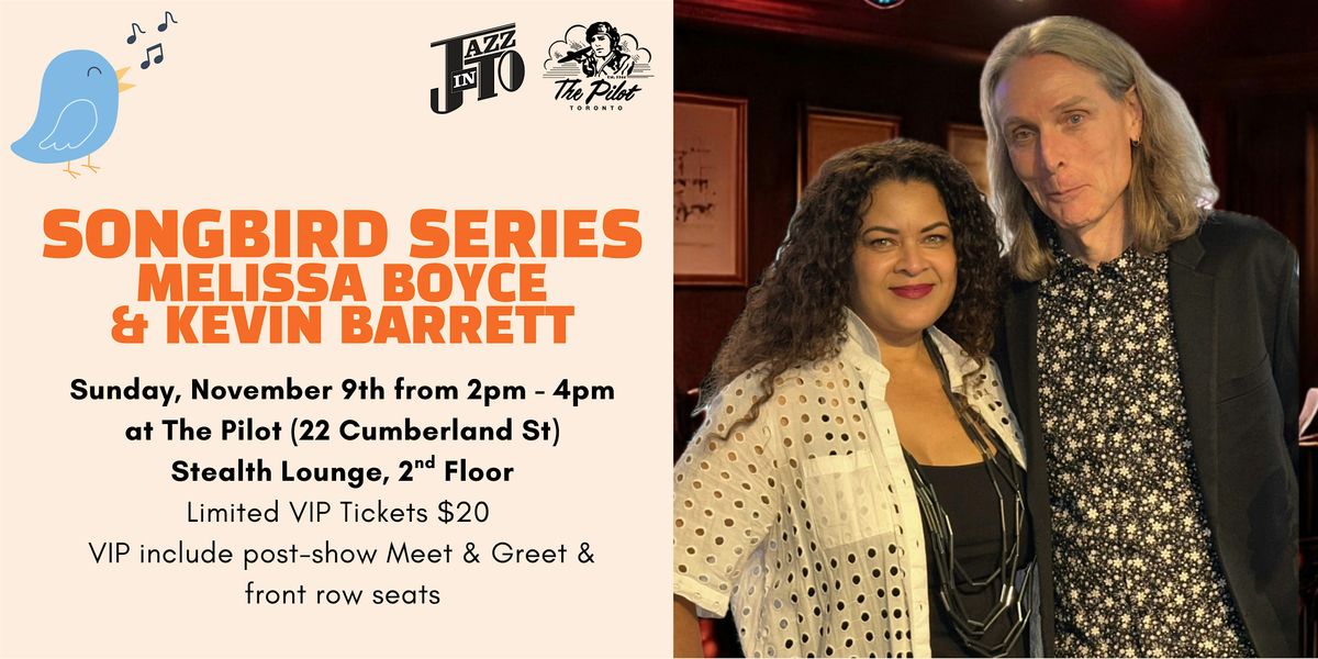 JazzInToronto's Songbird Series: Melissa Boyce & Kevin Barrett