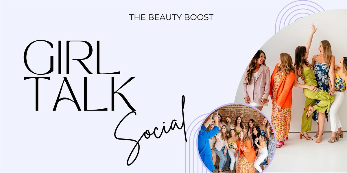 Girl Talk Social