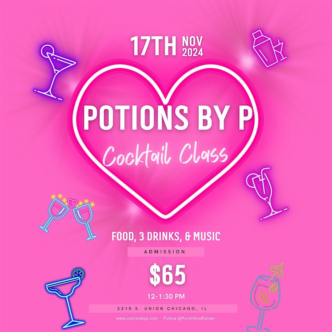 Potions By P Cocktail Class