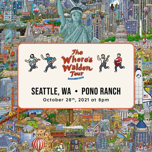 LIVE MUSIC IS BACK @ PONO RANCH - Where's Walden Tour Stops in Seattle, WA 10\/28\/21