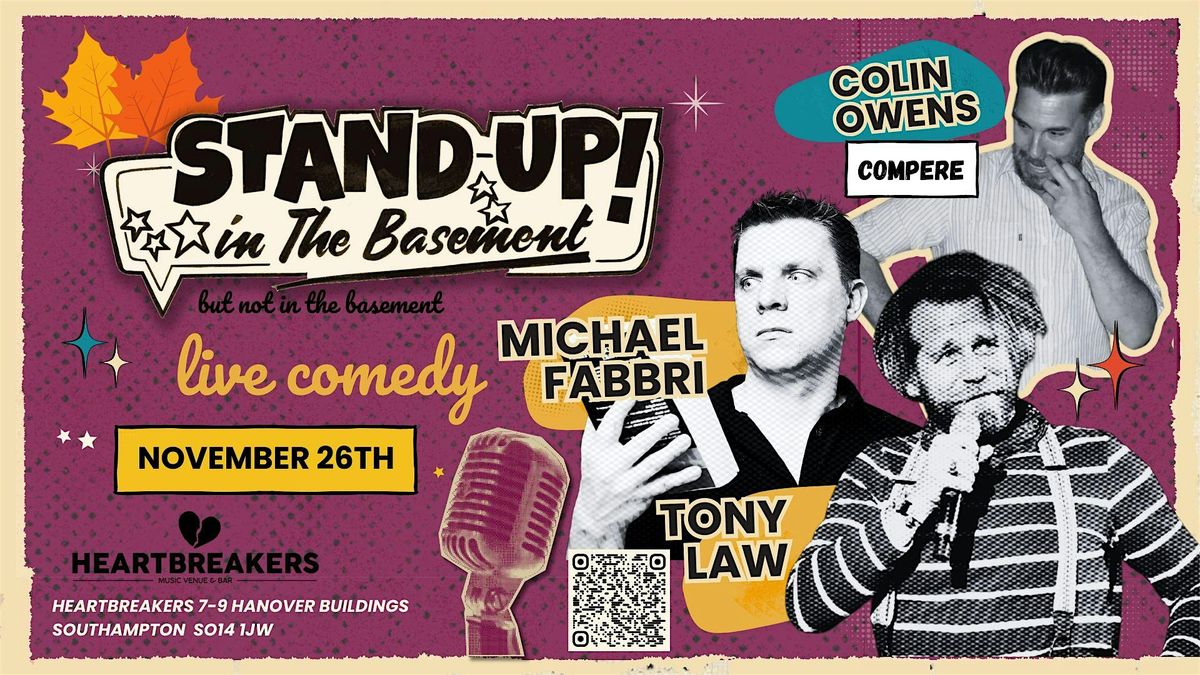 Comedy night \u2013 Stand Up in the Basement