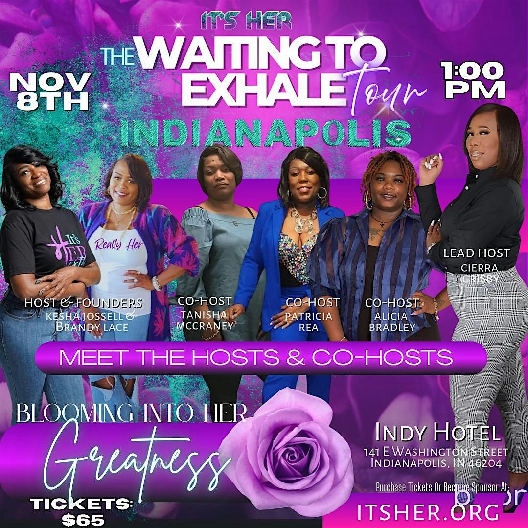 The Waiting to Exhale Tour Indianapolis