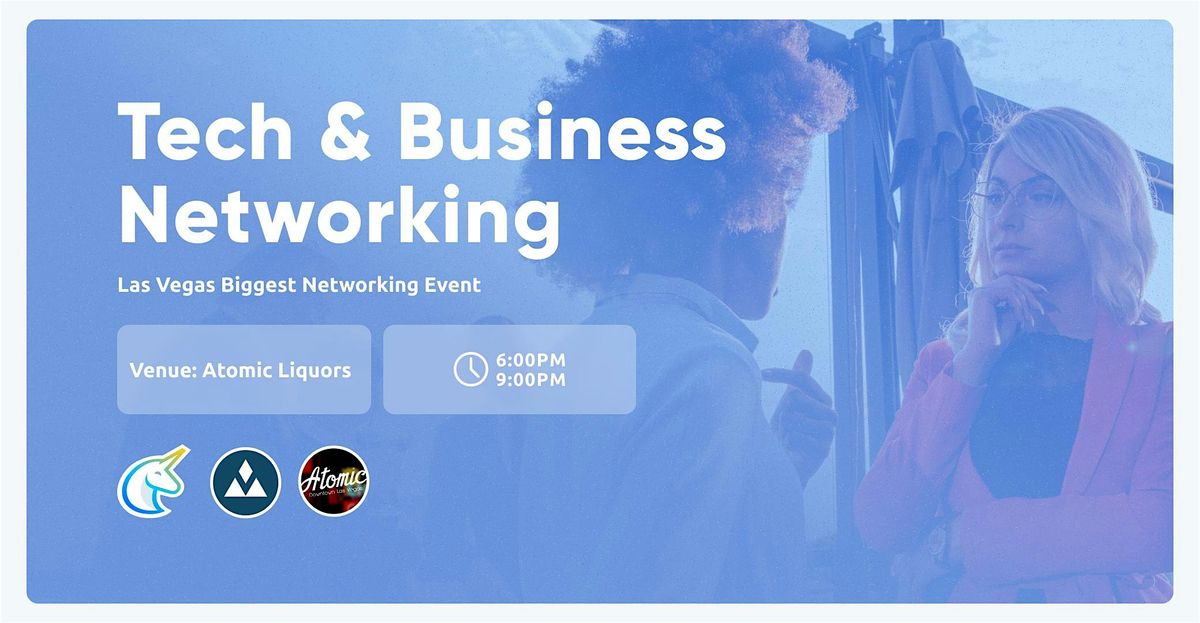 Tech & Business Networking Las Vegas