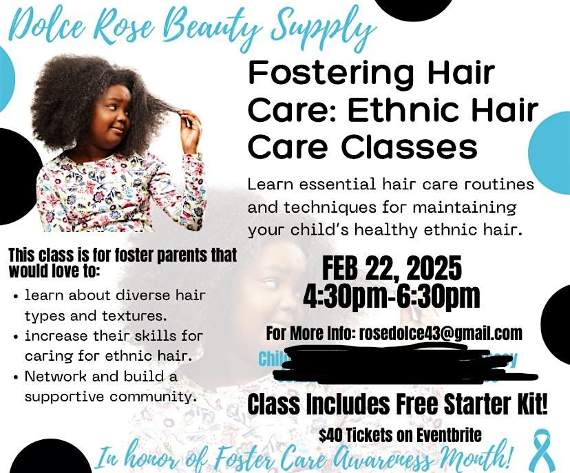 Fostering Hair care Ethnic Hair care class