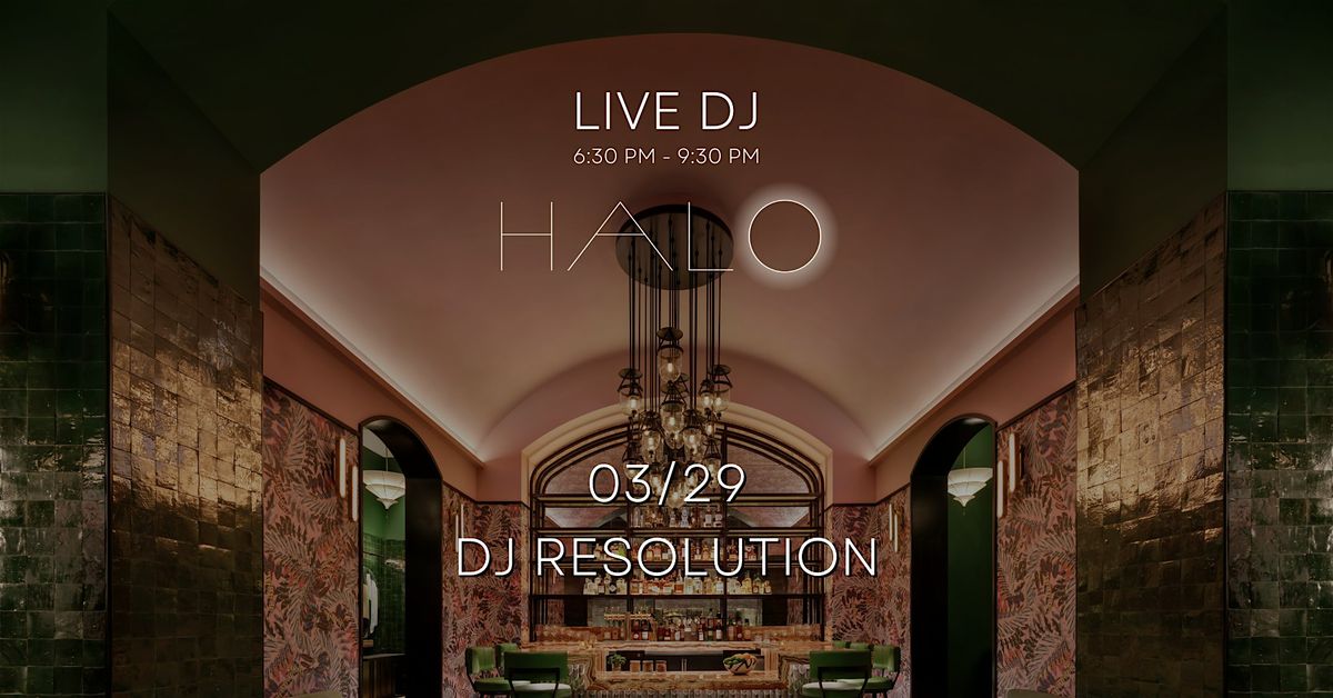 Skyline Sessions at HALO with DJ Resolution