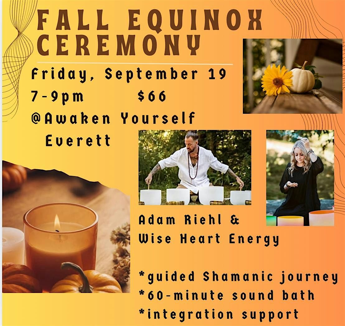 Fall Equinox Ceremony