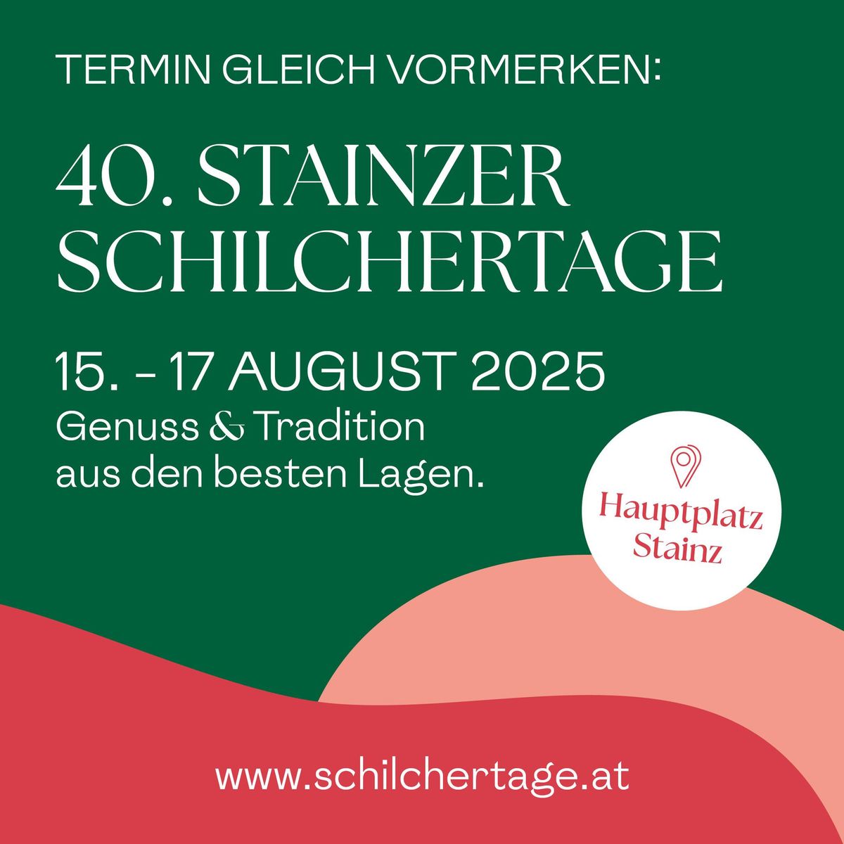 Stainzer Schilchertage 2025