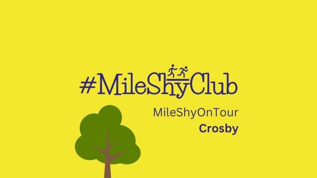 MileShyOnTour - Crosby