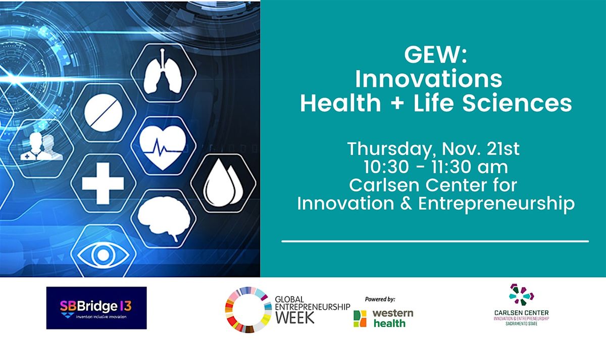 GEW: Innovations in Health + Life Sciences