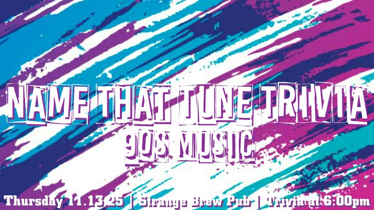 Name That Tune Trivia: 90s Music
