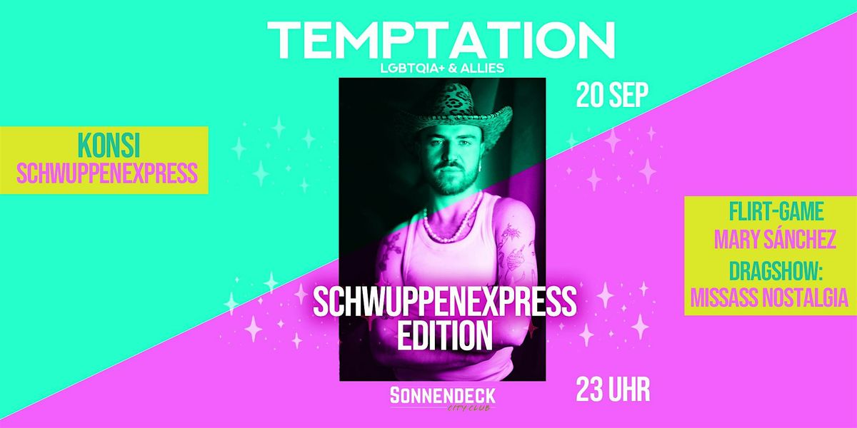 Temptation Schwuppenexpress Edition, 20.09. im Sonnendeck Osnabr\u00fcck
