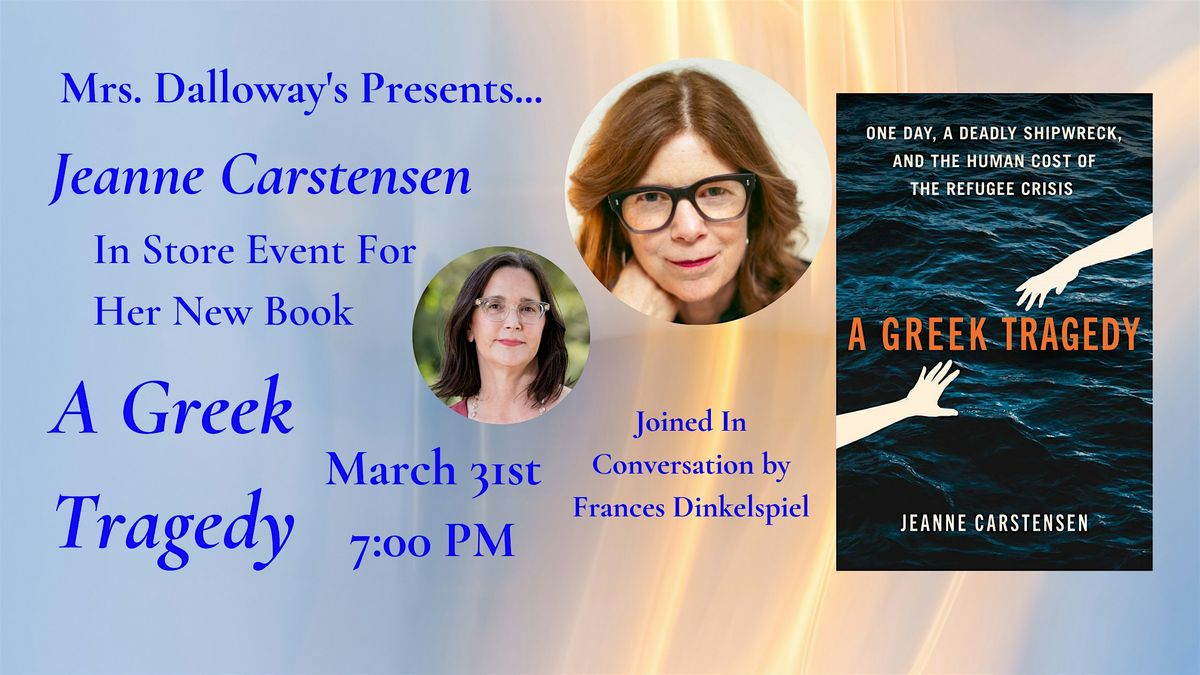 Jeanne Carstensen's A GREEK TRAGEDY In Store Event and Book Signing