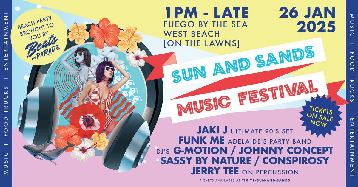 Sun and Sands Music Festival