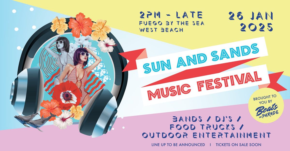 Sun and Sands Music Festival