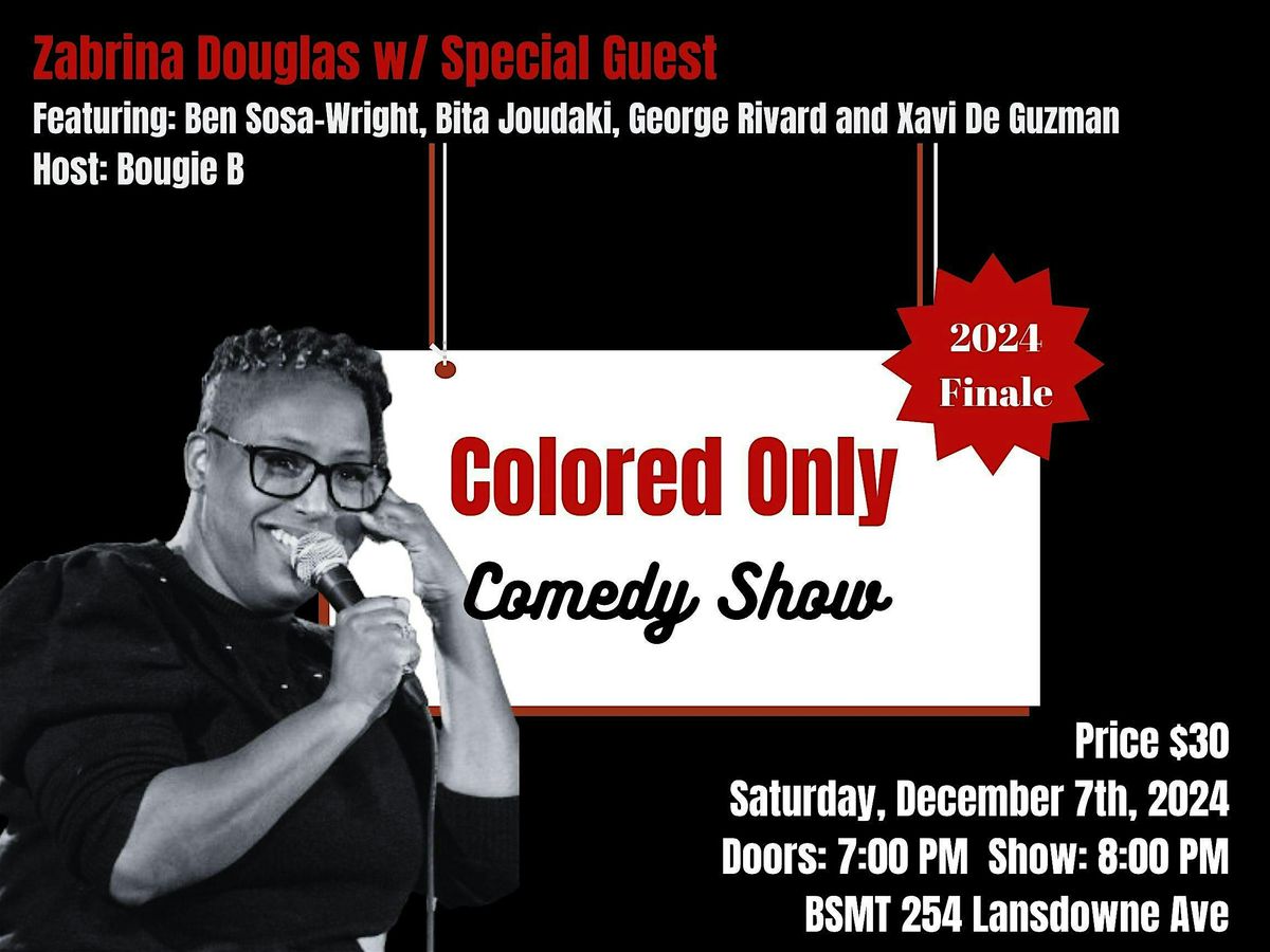 Colored Only Comedy Show