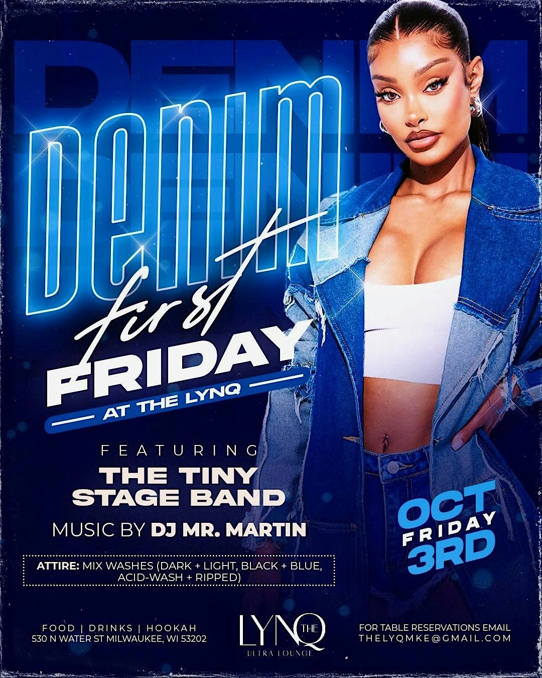 Denim First Friday @The Lynq with the Tiny Stage Band f\/India Latimore