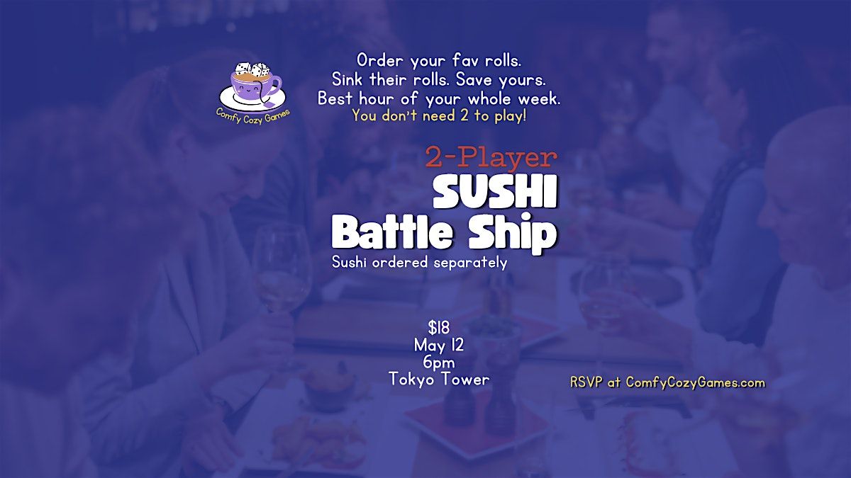 2-Player Sushi Battle Ship - Tokyo Tower