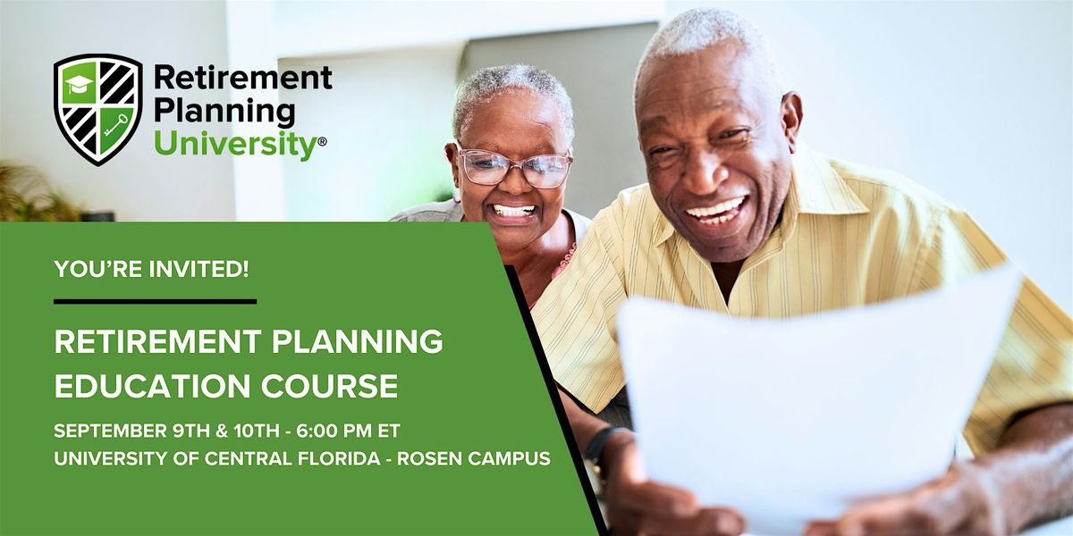 Retirement Planning University - UCF Rosen - September 2025