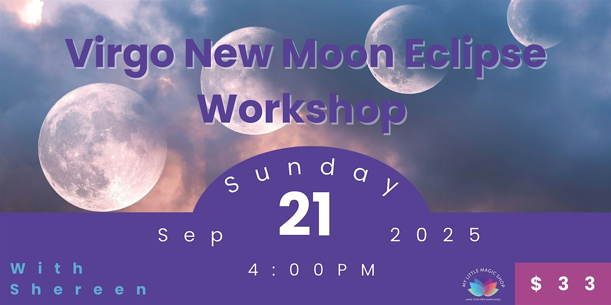 Virgo New Moon Eclipse Workshop with Shereen Campbell