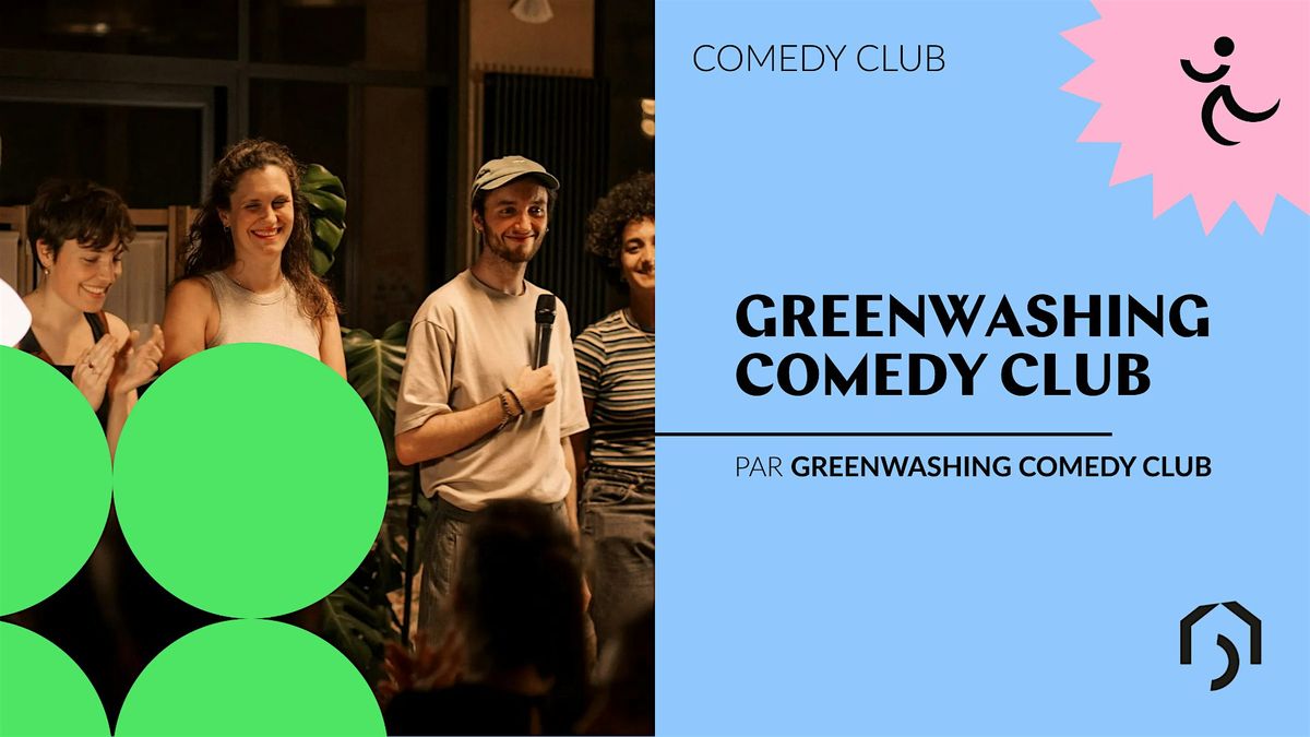 Greenwashing comedy club