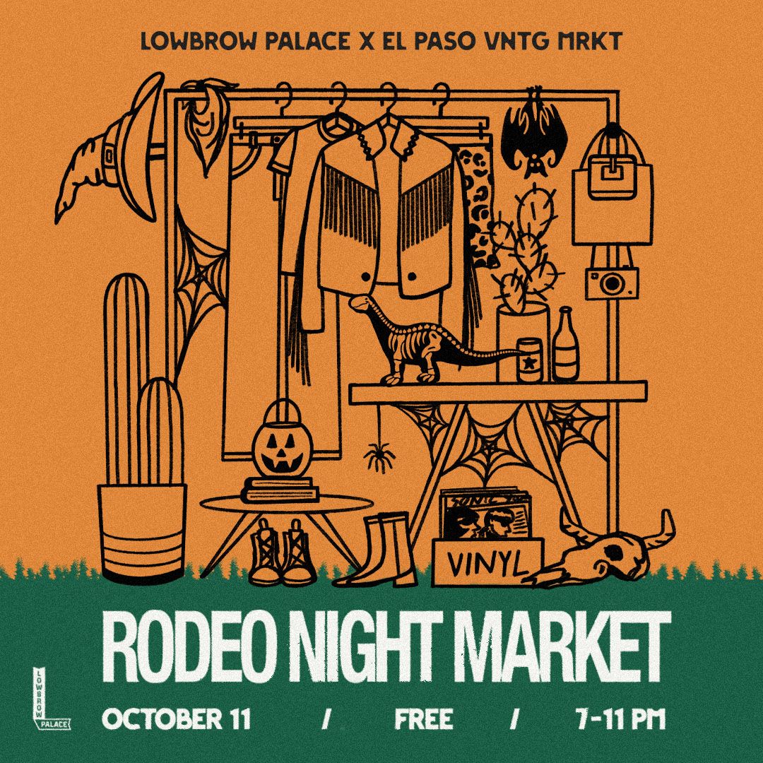 The Rodeo Night Market - Lowbrow Palace