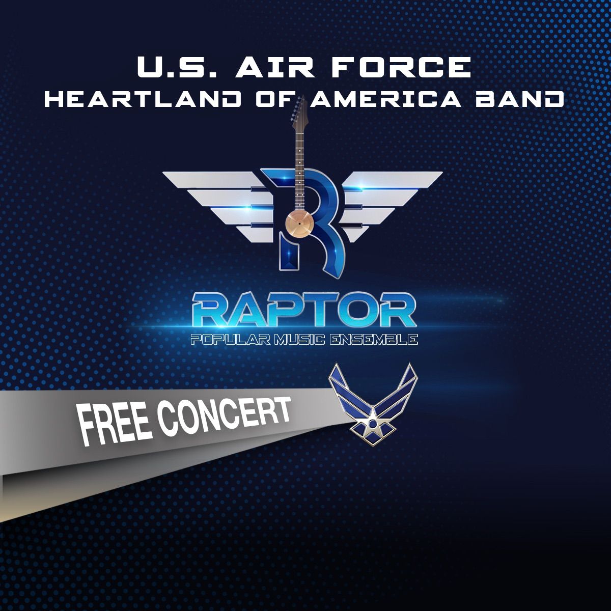 *FREE* USAF Rock Band Concert 