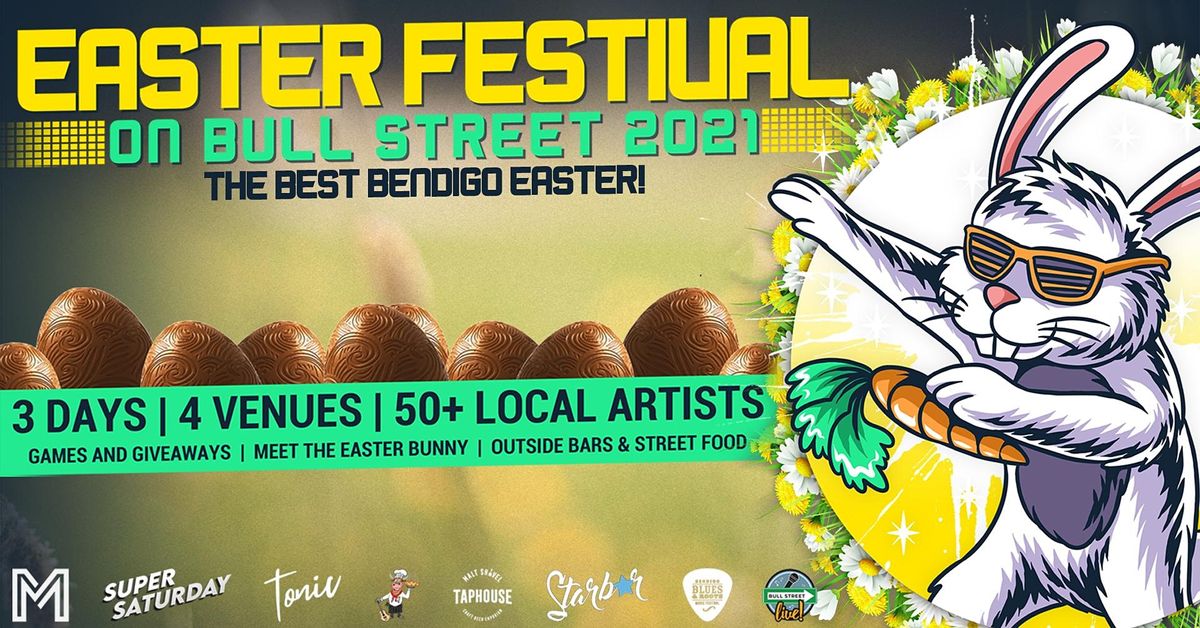 Bendigo Easter Festival 2021 On Bull Street, The Metropolitan Hotel