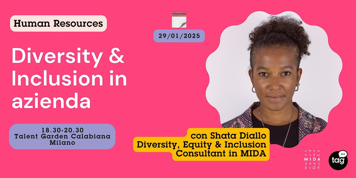 Diversity & Inclusion in azienda - Late Night con Shata Diallo