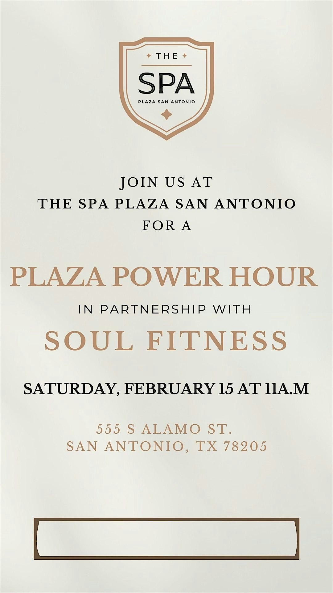 Plaza Power Hour Ft. Soul Fitness